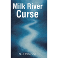 Milk River Curse