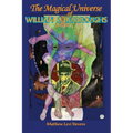 The Magical Universe of William S. Burroughs