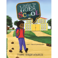 Little T Goes to School