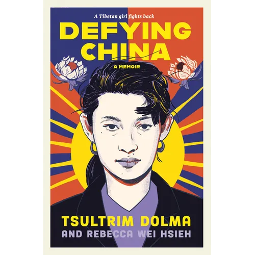 Defying China: A Memoir