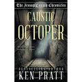 Caustic October: A Christian Western Historical Mystery Novel