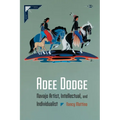 Adee Dodge: Navajo Artist, Intellectual, and Individualist