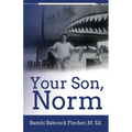 Your Son, Norm