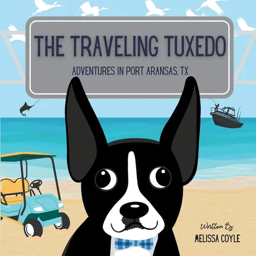 The Traveling Tuxedo: Adventures in Port Aransas, TX