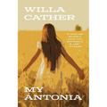 My Ántonia (Warbler Classics Annotated Edition)