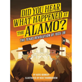 Did You Hear What Happened at the Alamo?: The Texas Revolution of 1835-36 Volume 2