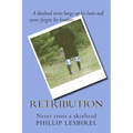 Retribution: Never cross a skinhead