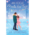 An Icicle Made for Two