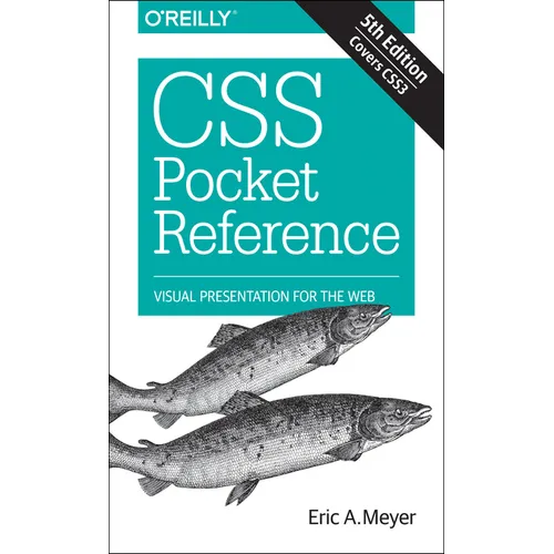 CSS Pocket Reference: Visual Presentation for the Web