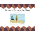 From the Forest to the Shore