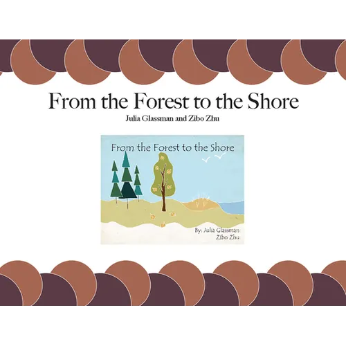 From the Forest to the Shore