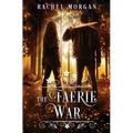 The Faerie War