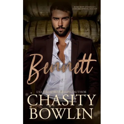 Bennett: A Contemporary Small Town Romance Novel