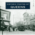 Historic Photos of Queens