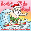 Santa on The Sand: A Tropical Christmas Coloring Book