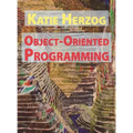Katie Herzog: Object-Oriented Programming