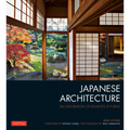 Japanese Architecture: An Exploration of Elements & Forms