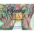 Seeing Revelation: A Guide for All Ages