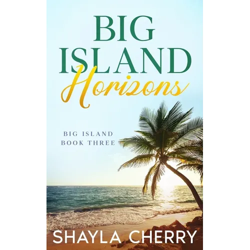 Big Island Horizons