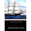 Two Years Before the Mast