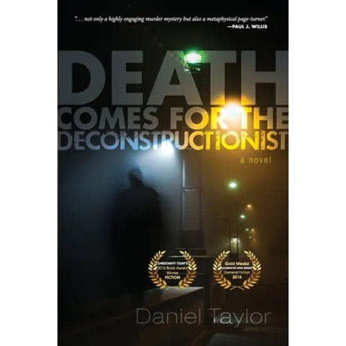 Death Comes for the Deconstructionist
