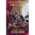 Little Red Warrior and His Lawyer: A Trickster Land Claim Fable