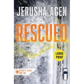 Rescued: A Christian Romantic Suspense (Large Print)