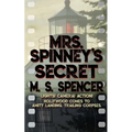 Mrs. Spinney's Secret