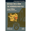 Hostage for a Hood / The Merriweather File