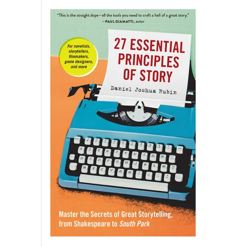 27 Essential Principles of Story