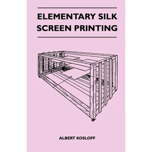 Elementary Silk Screen Printing