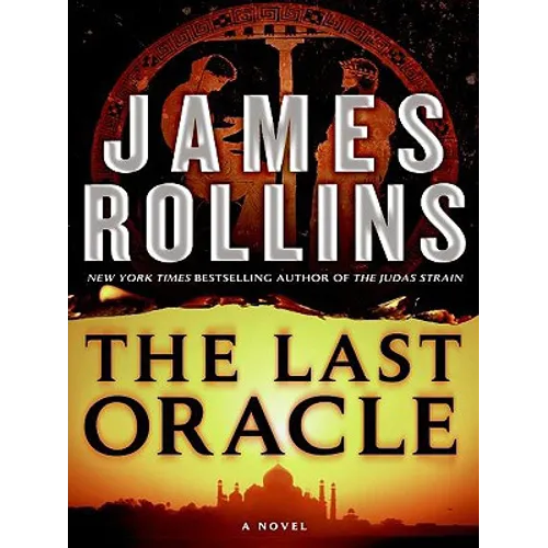 The Last Oracle: A SIGMA Force Novel