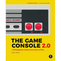 The Game Console 2.0: A Photographic History from Atari to Xbox