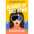 Bearer of Bad News