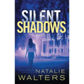 Silent Shadows