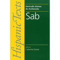 Sab: By Gertrudis Gomez de Avellaneda