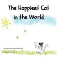 The Happiest Cat in the World