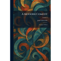A Modern Comedy: Compact Edition
