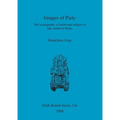 Images of Piety: The iconography of traditional religion in late medieval Wales