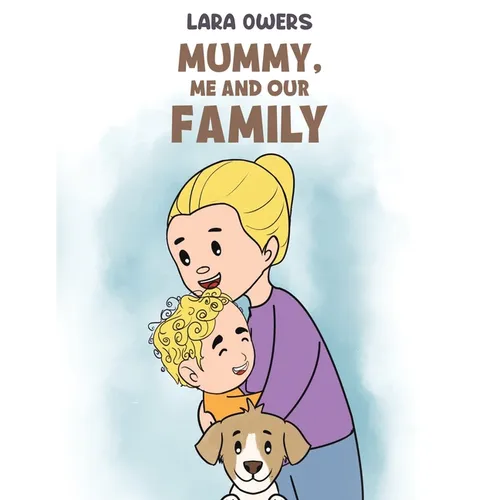 Mummy, Me and Our Family