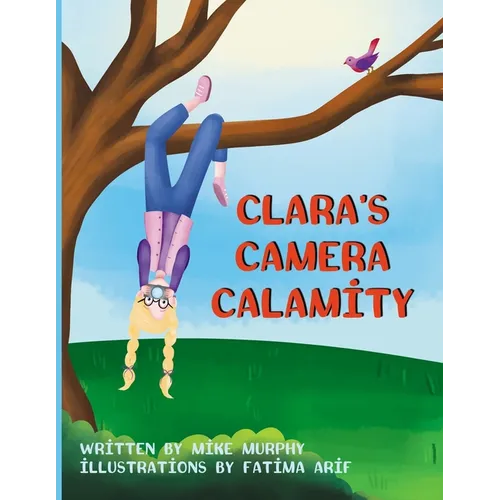 Clara's Camera Calamity