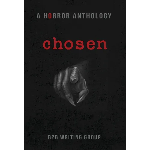Chosen: A Horror Anthology