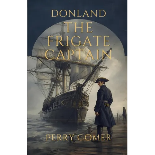 The Frigate Captain - Donland