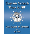 Captain Scratch: The Island of Sirmarj