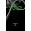 Nyght Lyght Presents: Tales So Scary, You Will Sleep With A Light On