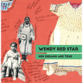 Wendy Red Star: Her Dreams Are True