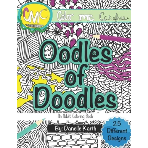 Oodles of Doodles: An Adult Coloring Book