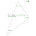 Politics and Ideology in Marxist Theory: Capitalism, Fascism, Populism