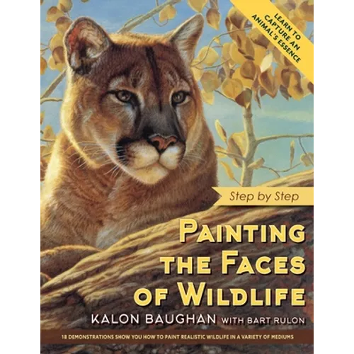 Painting the Faces of Wildlife: Step by Step