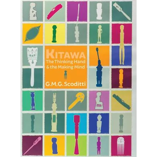 Kitawa: The Thinking Hand and the Making Mind
